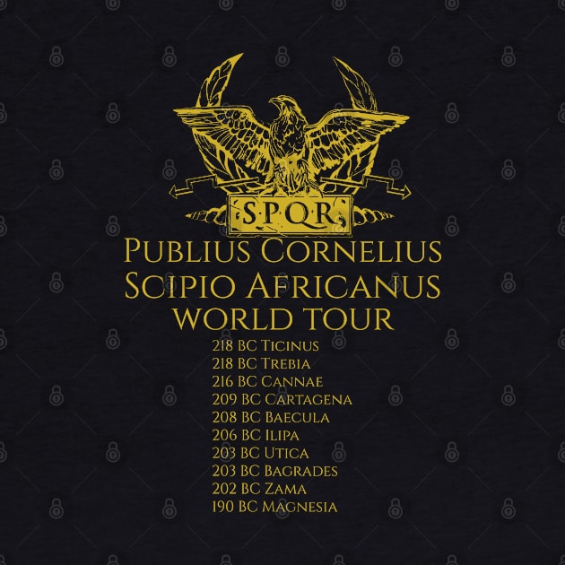 Scipio Africanus World Tour by Styr Designs